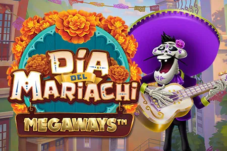 Dia del Mariachi MEGAWAYS